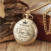 Load image into Gallery viewer, To My Son Quartz Pocket Chain Watch
